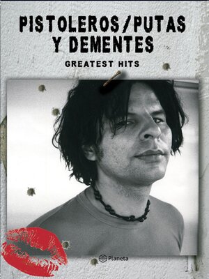 cover image of Pistoleros, putas y dementes